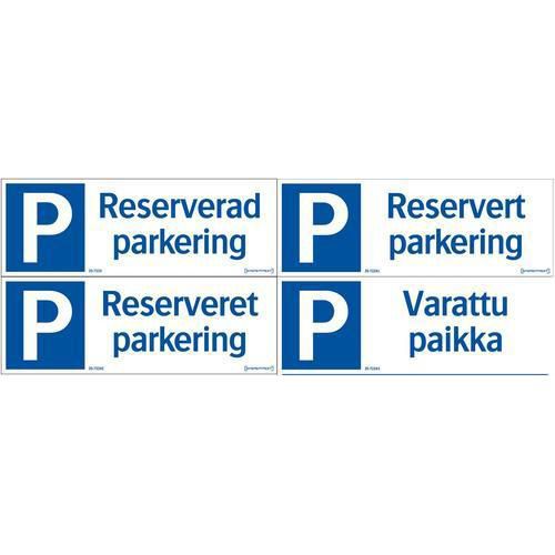 Parkeringsskilt - Reservert parkering - Systemtext